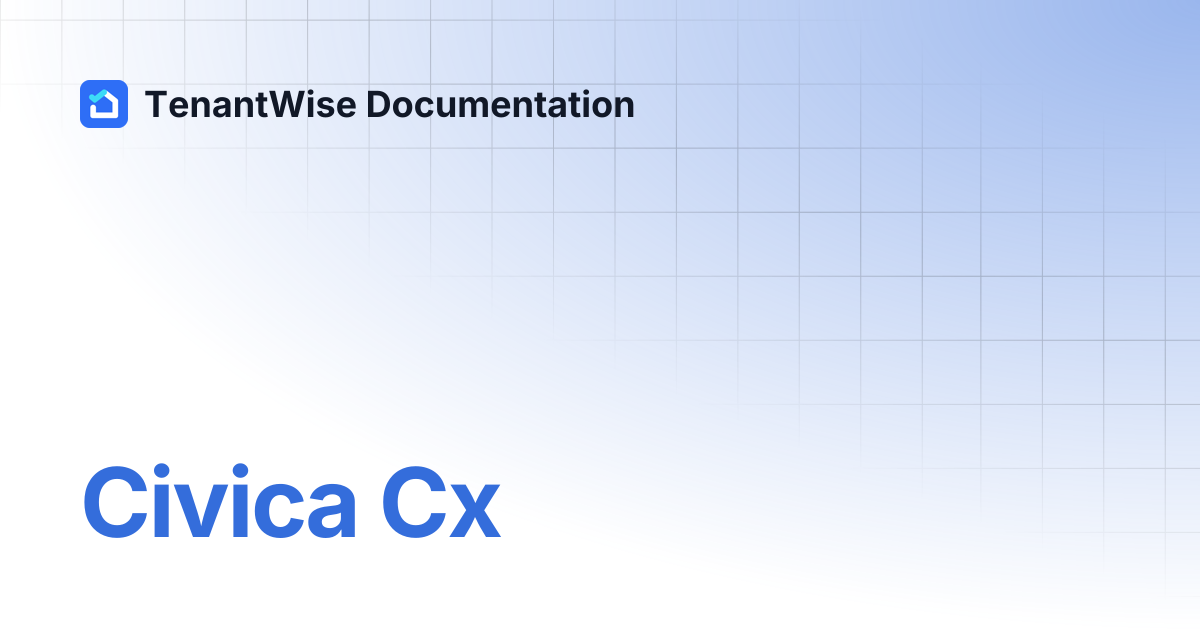 civica-cx-tenantwise-documentation
